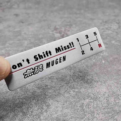 1 Pc Mugen/Wolf Don't Shift Miss! Aluminum Alloy Vip Racing Badge Decals Car Body Sticker Emblem