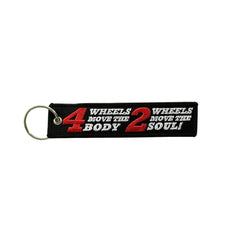 4 WHEELS MOVE THE BODY 2 WHEELS MOVE THE SOUL Car Bike Embroidered Fabric Tag Strap Keyring Key Holder