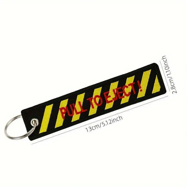 PULL TO EJECT Car Bike Embroidered Fabric Tag Strap Keyring Key Holder