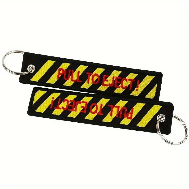 PULL TO EJECT Car Bike Embroidered Fabric Tag Strap Keyring Key Holder